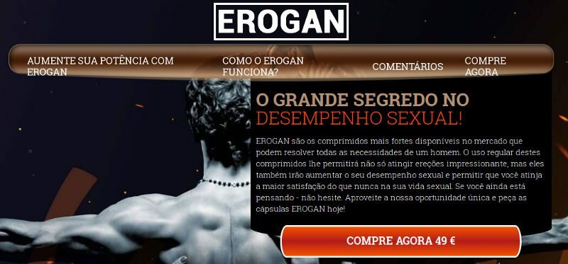 Erogan Portugal: descrição, preços e comentários : é confiável?