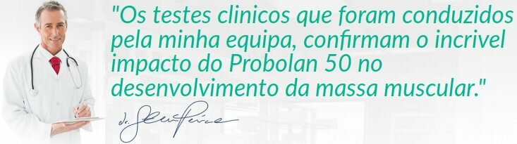 O médico certifica Probolan 50 após estudos científicos